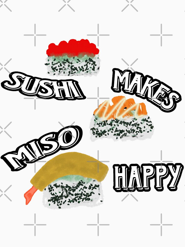 Sushi makes miso happy by kitten1984 T-Shirts, Hoodie, Sweatshirt | BlankRebels.com (Image 3)