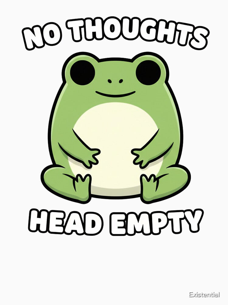 No Thoughts Head Empty Frog by  Existential T-Shirts, Hoodie, Sweatshirt | BlankRebels.com (Image 3)