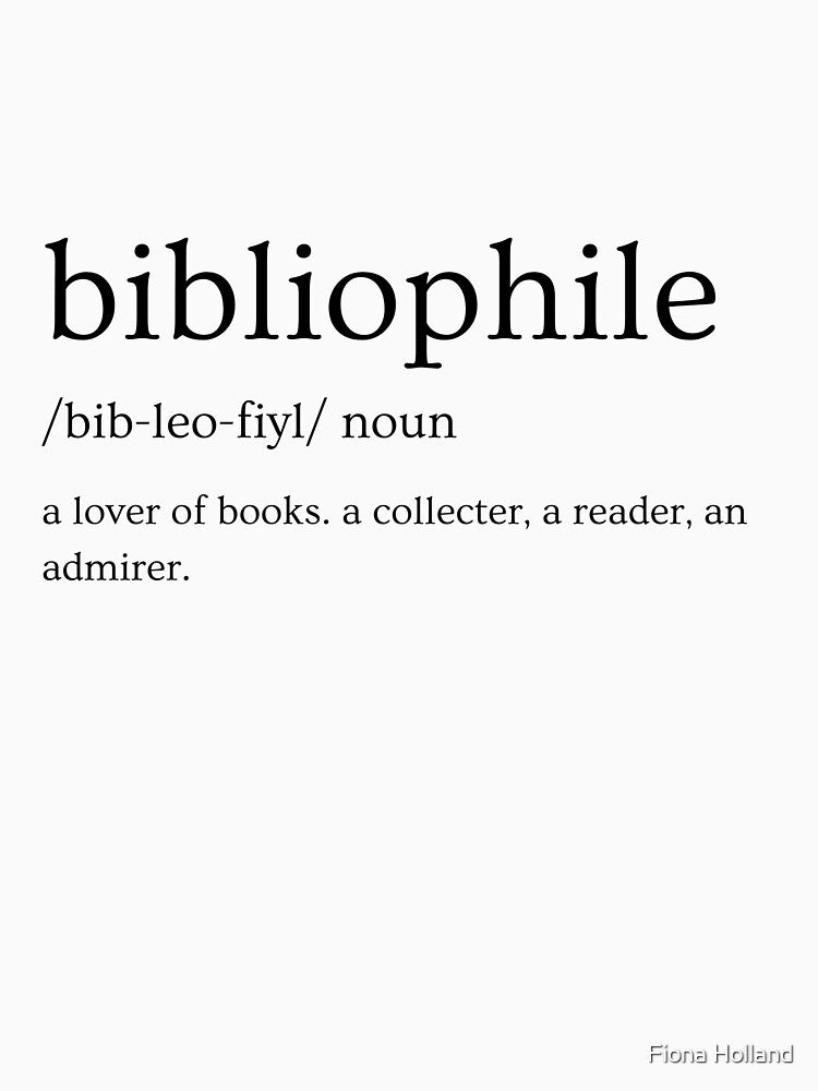 Bibliophile; Lover of Books by Fiona Holland T-Shirts, Hoodie, Sweatshirt | BlankRebels.com (Image 3)