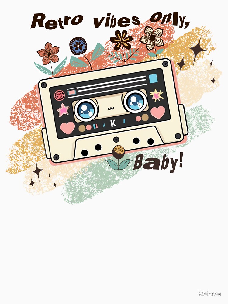 Retro Vibes Only, Baby! – Cute Kawaii Cassette Tape Aesthetic by Reicrea T-Shirts, Hoodie, Sweatshirt (Image 3)