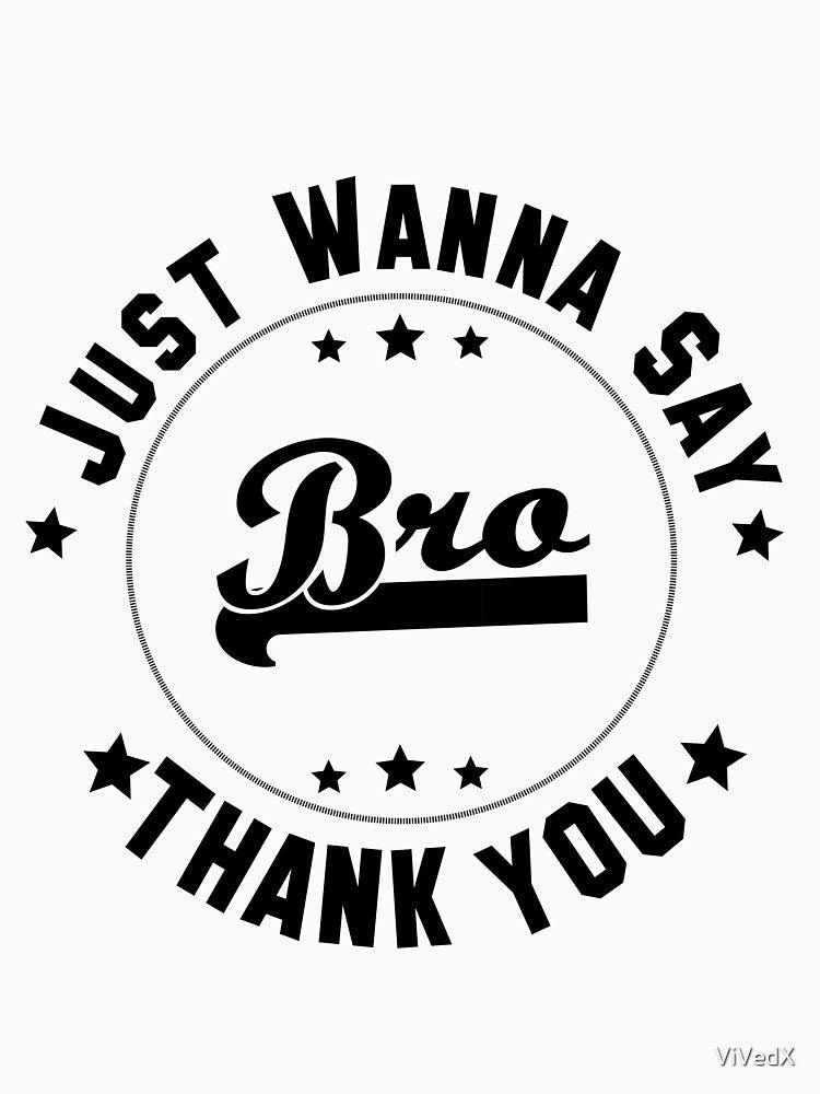Thank You Bro Thanksgiving T-Shirts, Hoodie, Sweatshirt