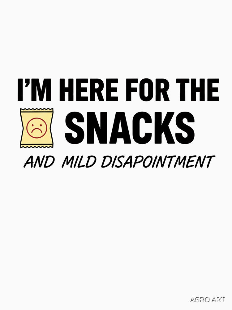 I’m Here for the Snacks by AGRO ART T-Shirts, Hoodie, Sweatshirt | BlankRebels.com (Image 3)