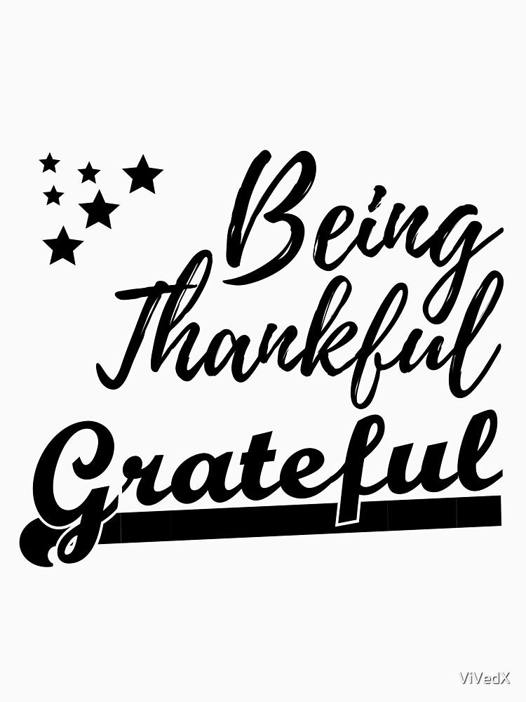 Being Thankful & Grateful - Thanksgiving by ViVedX T-Shirts, Hoodie, Sweatshirt | BlankRebels.com (Image 3)