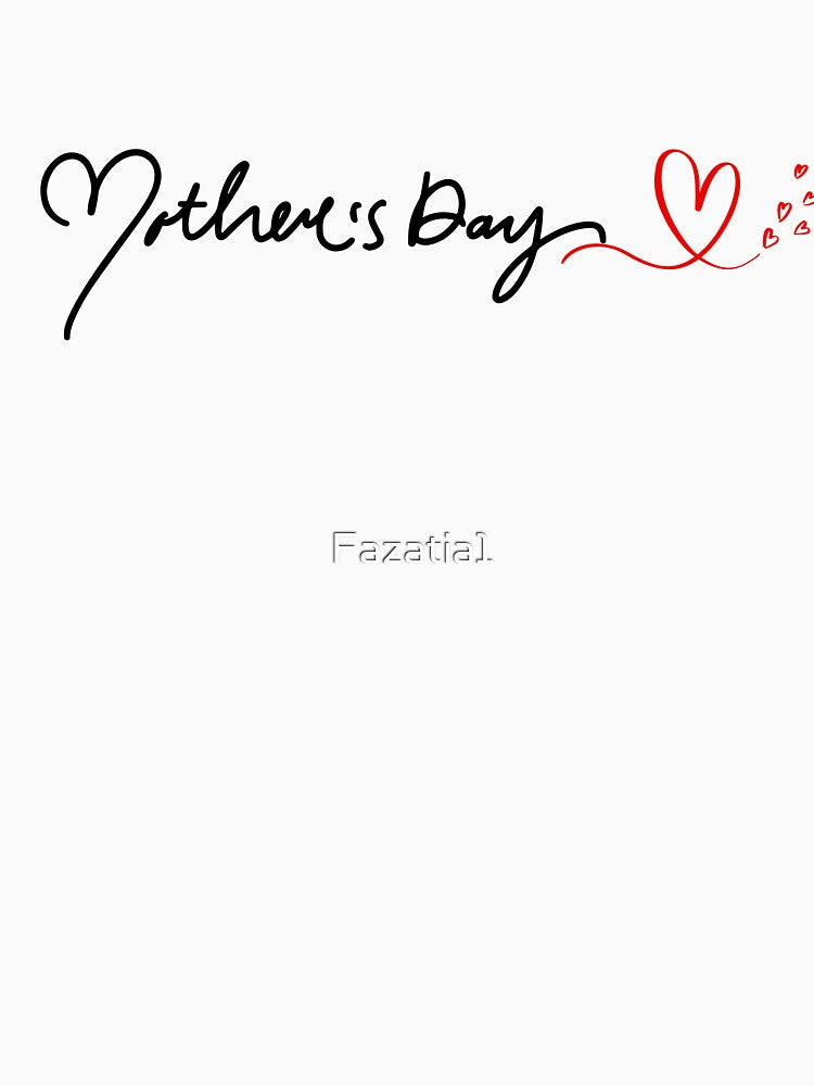 Happy Mothers Day, Mother's day by Fazatia1 T-Shirts, Hoodie, Sweatshirt | BlankRebels.com (Image 3)