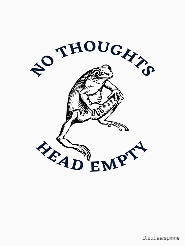 No Thoughts Head Empty Frog Funny Frog T-Shirts, Hoodie, Sweatshirt