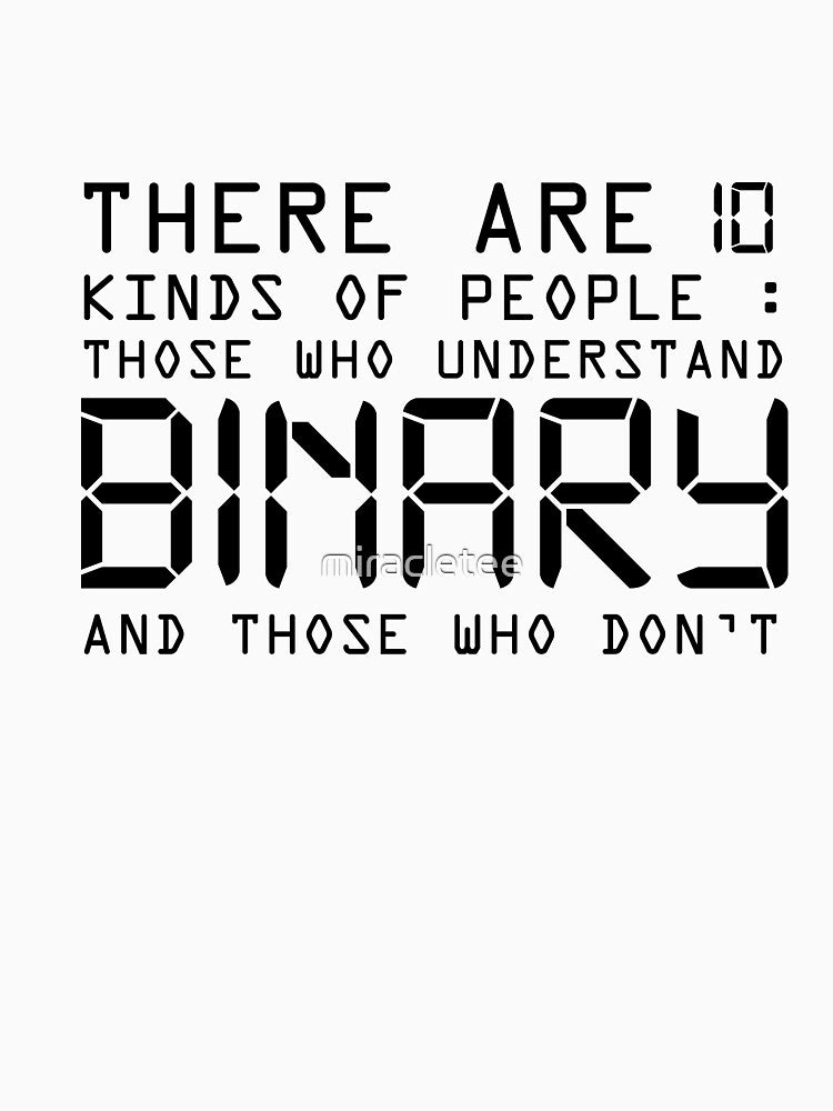 Binary Code Computer Nerd  Software Enginnering by miracletee T-Shirts, Hoodie, Sweatshirt | BlankRebels.com (Image 3)