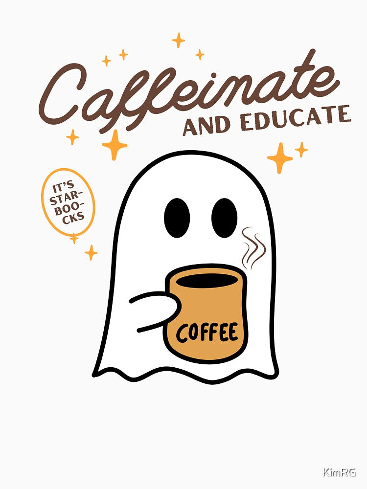 Caffeinate and Educate Cute Ghost by KimRG T-Shirts, Hoodie, Sweatshirt | BlankRebels.com (Image 3)