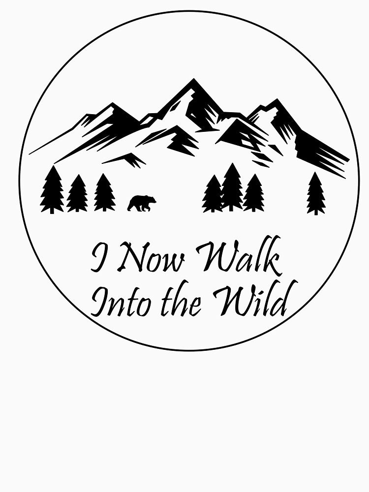 Into The Wild - Christopher Mccandless Quote Adventure T Shirt by chriswilson111