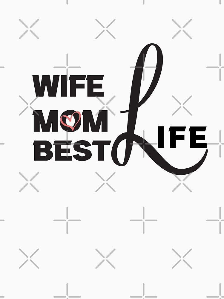 Wife Life Mom Life Best Life,  Funny gifts For Mom Christmas Mom Gift by Hna789 T-Shirts, Hoodie, Sweatshirt (Image 3)