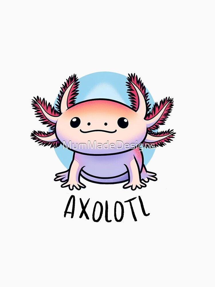Axolotl for the Axolotl lovers by MumMadeDesigns T-Shirts, Hoodie, Sweatshirt | BlankRebels.com (Image 3)