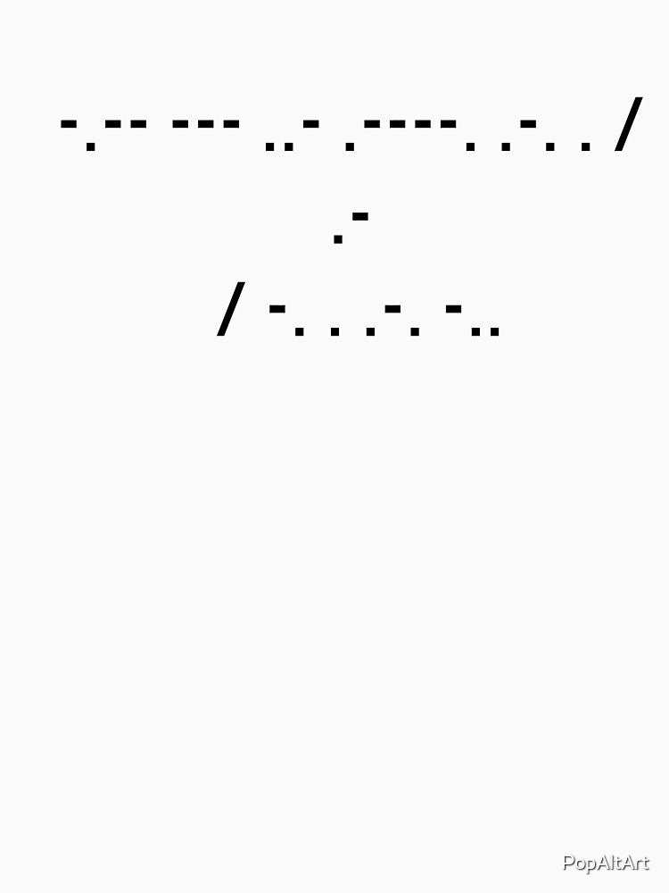 "You're a nerd" Morse Code by PopAltArt T-Shirts, Hoodie, Sweatshirt | BlankRebels.com (Image 3)