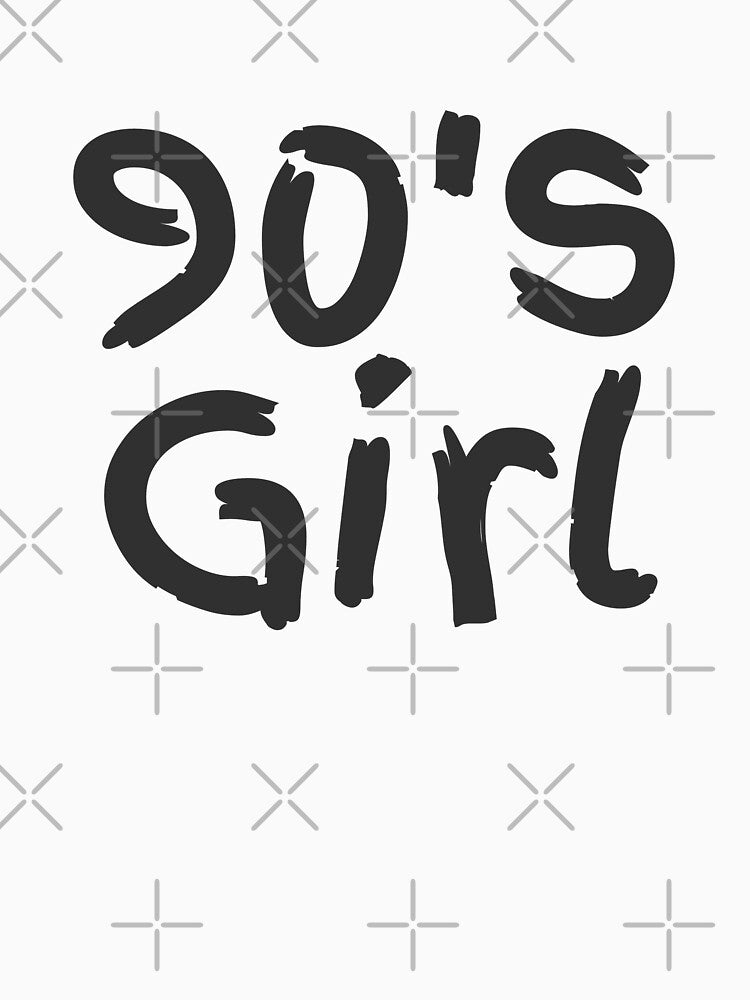 90s Girl T-Shirt 90s I Love 90s Party Girl by Team150Designz
