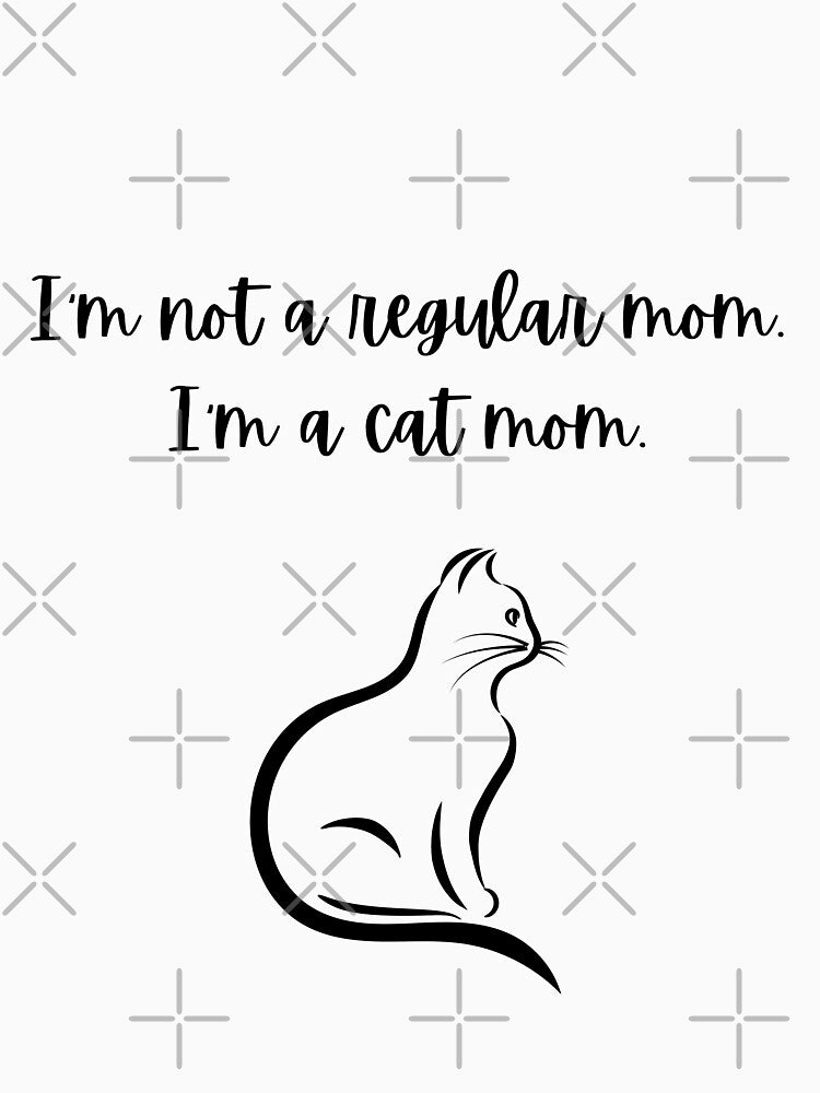 I'm Not A Regular Mom. I'm A Cat Mom. Black. by Megurix T-Shirts, Hoodie, Sweatshirt | BlankRebels.com (Image 3)