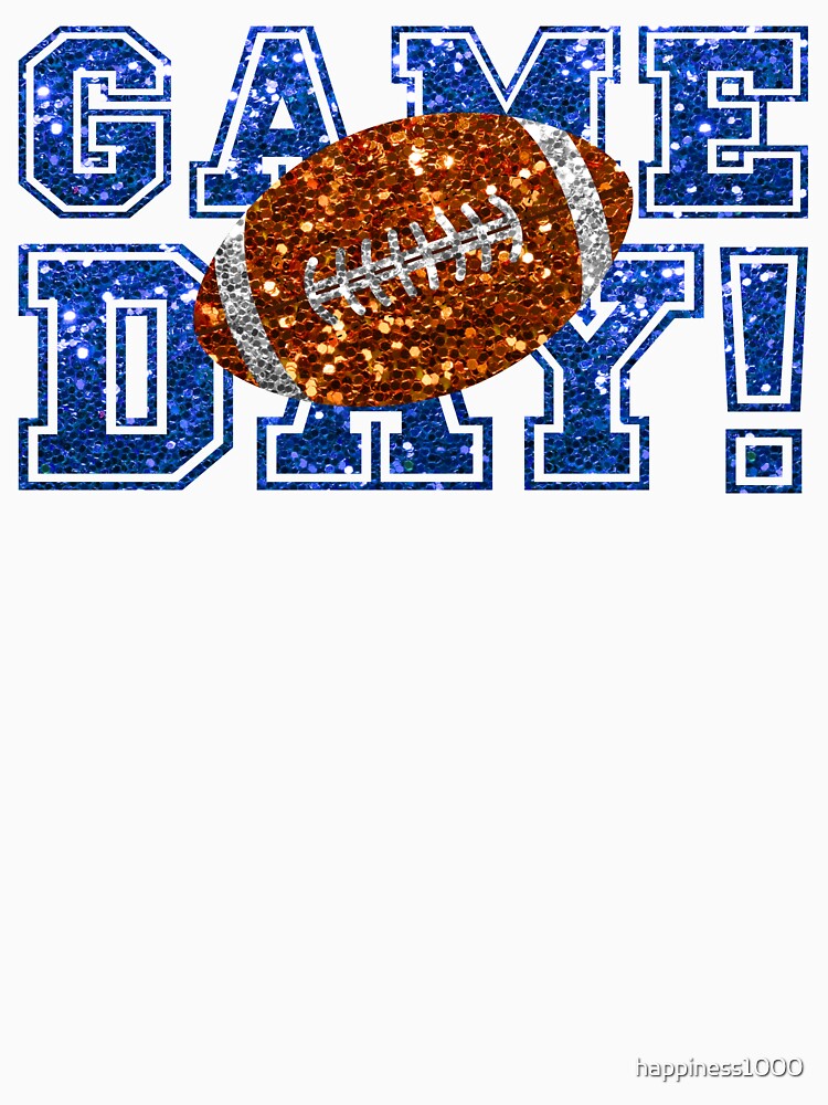 GAME DAY, FOOTBALL GEAR, FOOTBALL APPAREL, FOOTBALL GIFTS by happiness1000 T-Shirts, Hoodie, Sweatshirt (Image 3)