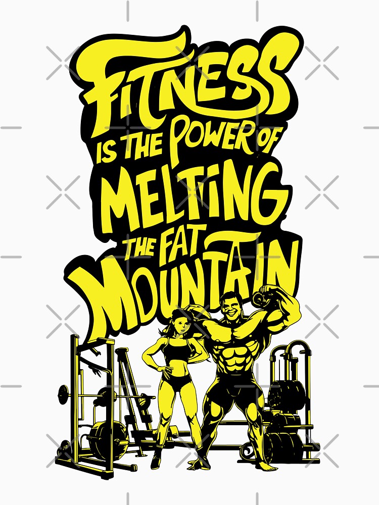 Fitness is the Power of Melting the Fat Mountain V10 by BDLuck2021 T-Shirts, Hoodie, Sweatshirt | BlankRebels.com (Image 3)