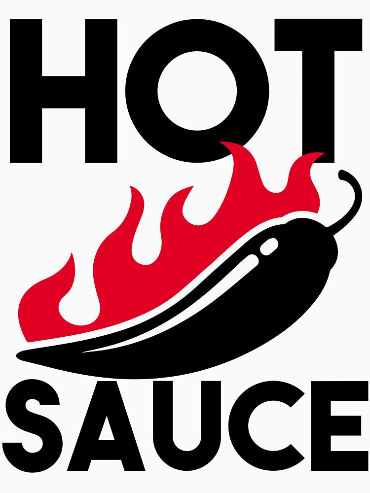Hot Sauce Streetwear T-Shirts, Hoodie, Sweatshirt