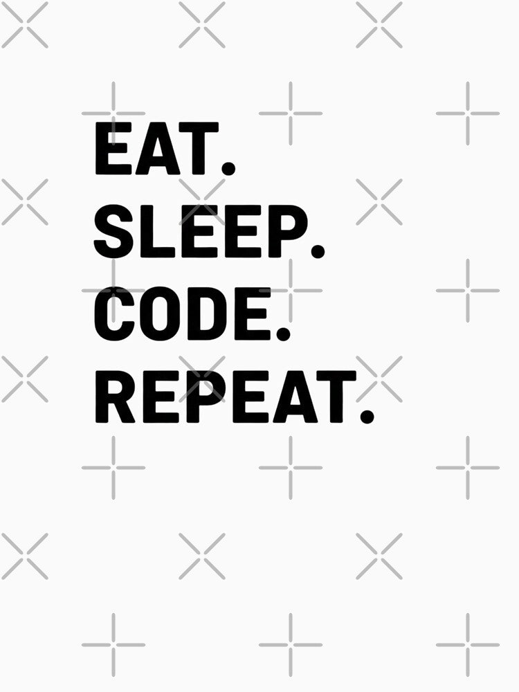 Eat Sleep Code Repeat Minimalist Design by BonifacioArt T-Shirts, Hoodie, Sweatshirt | BlankRebels.com (Image 3)