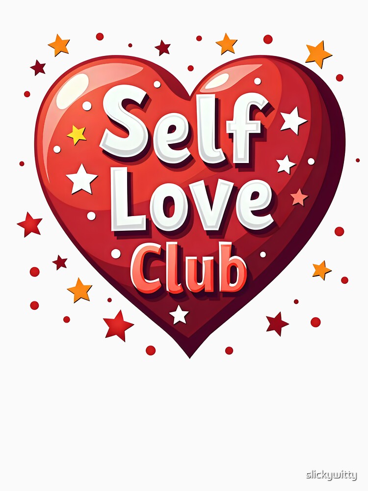Self-Love Club - Positive Vibes by slickywitty T-Shirts, Hoodie, Sweatshirt | BlankRebels.com (Image 3)