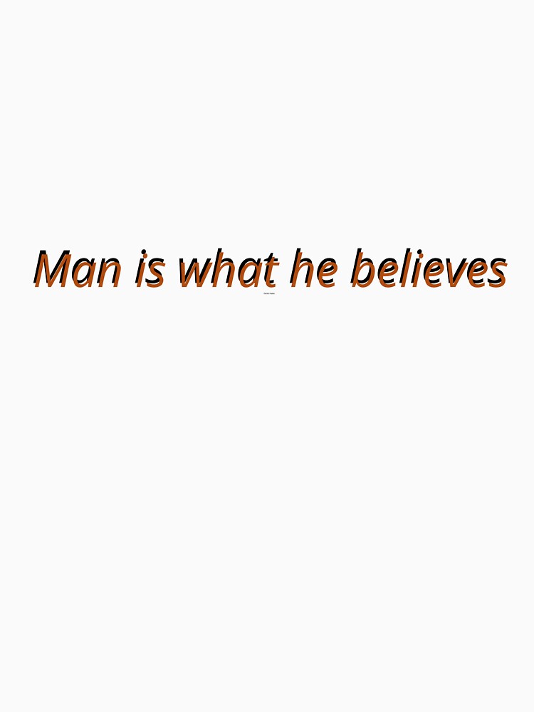 Man is what he believes - Dostojevski  quote by ema_design T-Shirts, Hoodie, Sweatshirt | BlankRebels.com (Image 3)