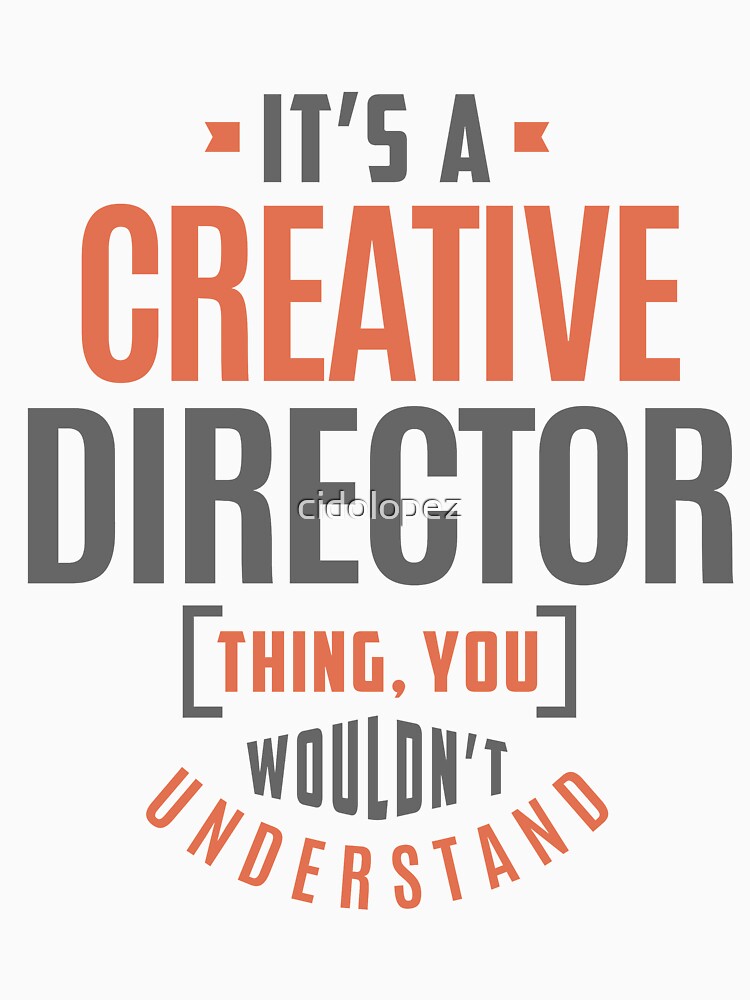 Creative Director by cidolopez