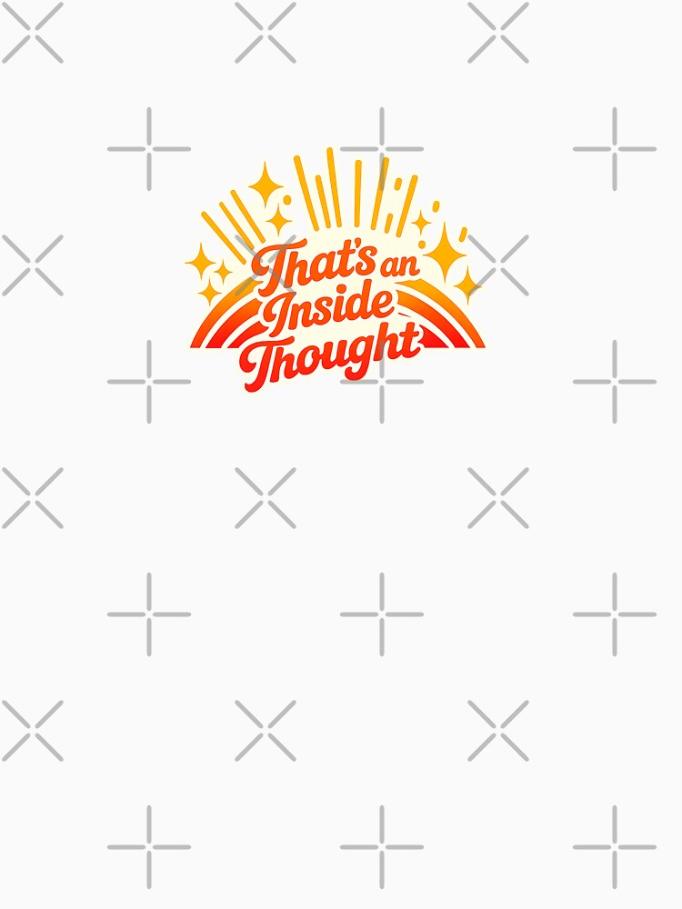 That’s an Inside Thought Sticker | Retro Therapy Humor | Mental Health Aesthetic by QuirkDesignD T-Shirts,... (Image 3)