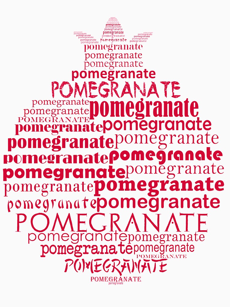 Typographic pomegranate by adiosmillet T-Shirts, Hoodie, Sweatshirt | BlankRebels.com (Image 3)