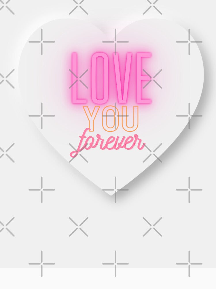 LOVE YOU FOREVER by Sndesign2 T-Shirts, Hoodie, Sweatshirt | BlankRebels.com (Image 3)