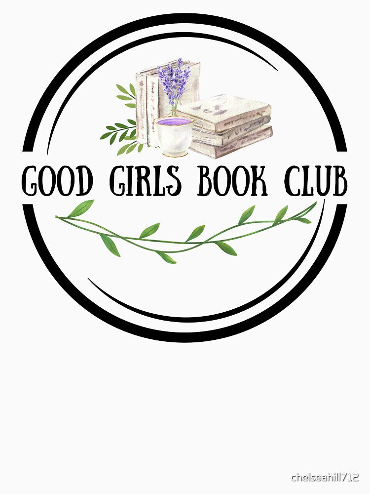 Good Girls Book Club | TopsNTangles by chelseahill712 T-Shirts, Hoodie, Sweatshirt | BlankRebels.com (Image 3)