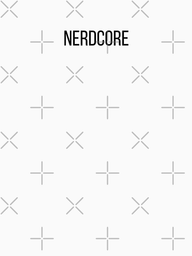 NERDCORE — Minimal Gen Z Text Design by ThatsToughClub T-Shirts, Hoodie, Sweatshirt | BlankRebels.com (Image 2)