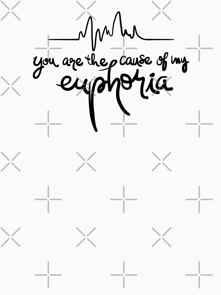 Cause of my Euphoria Lettering Design by Khotekmei T-Shirts, Hoodie, Sweatshirt | BlankRebels.com (Image 3)