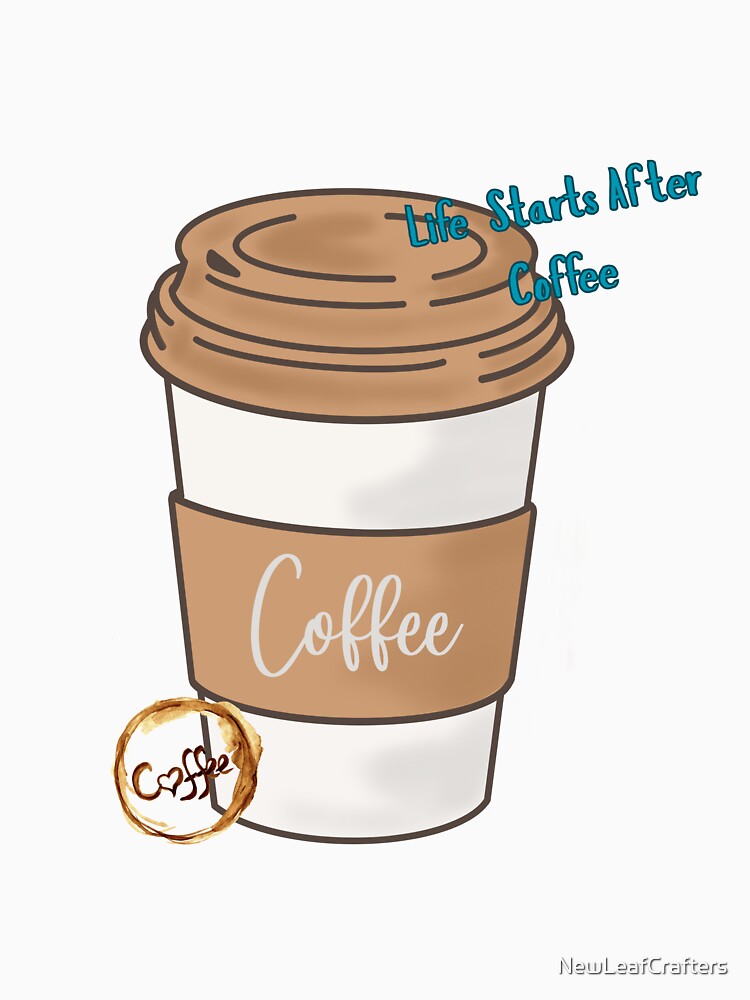 Coffee Lover Graphic by NewLeafCrafters T-Shirts, Hoodie, Sweatshirt | BlankRebels.com (Image 3)