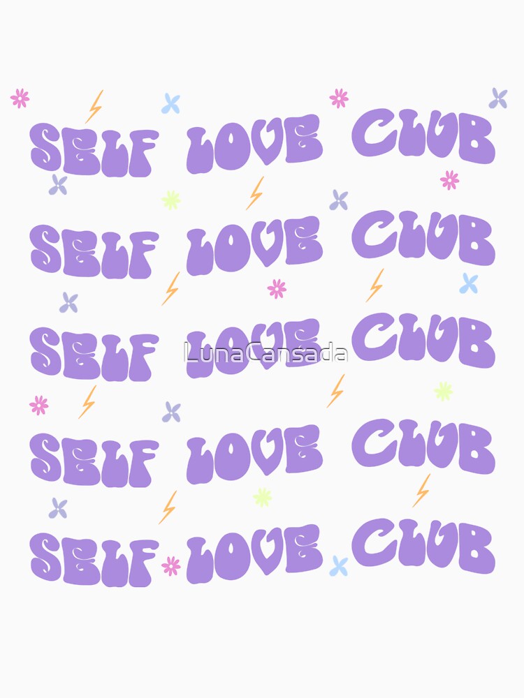 Self Love Club – Cute Pastel Affirmation Pattern by LunaCansada T-Shirts, Hoodie, Sweatshirt | BlankRebels.com (Image 3)