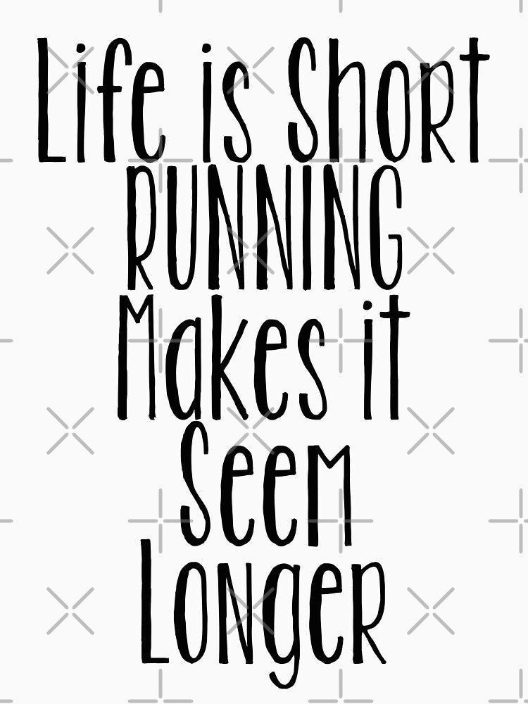 Life Is Short Running Makes It Seem Longer by kudostees T-Shirts, Hoodie, Sweatshirt | BlankRebels.com (Image 3)