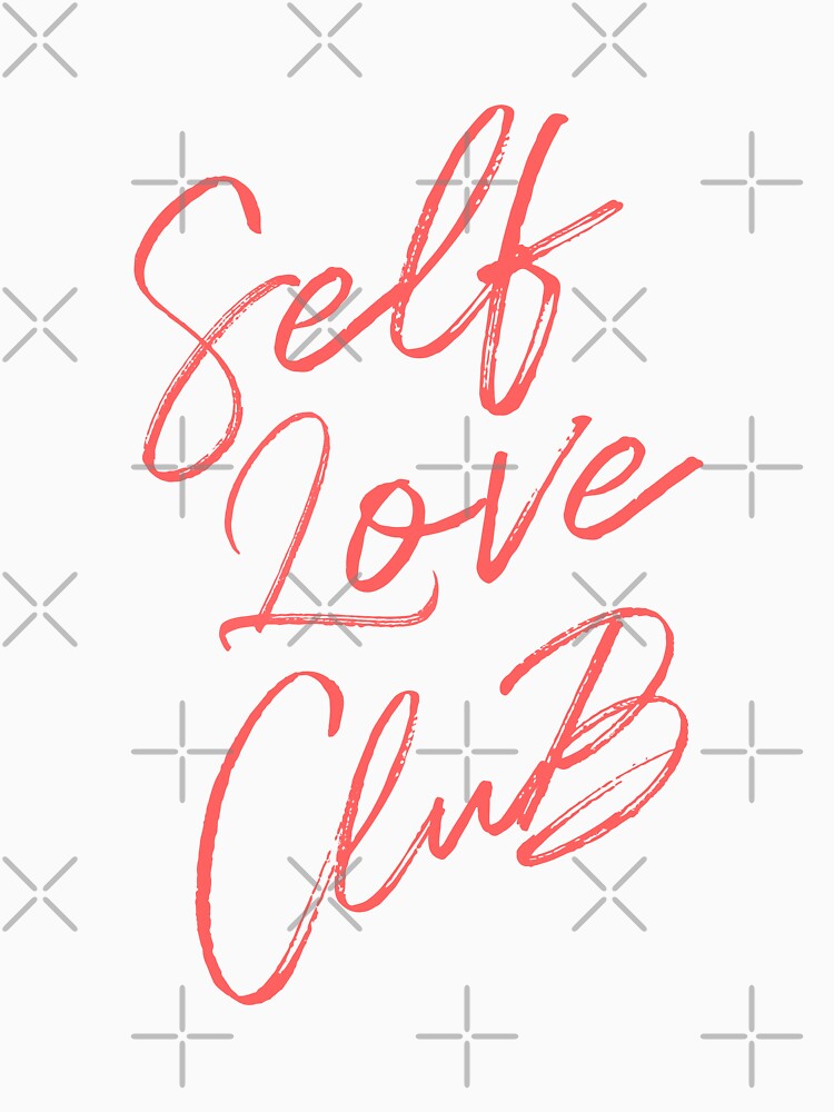 Self Love Club – Handwritten Text Design by imaniko T-Shirts, Hoodie, Sweatshirt | BlankRebels.com (Image 3)
