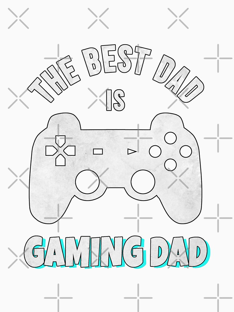 The Best Dad Is Gaming Dad by Denti Kanys ⭐⭐⭐⭐⭐