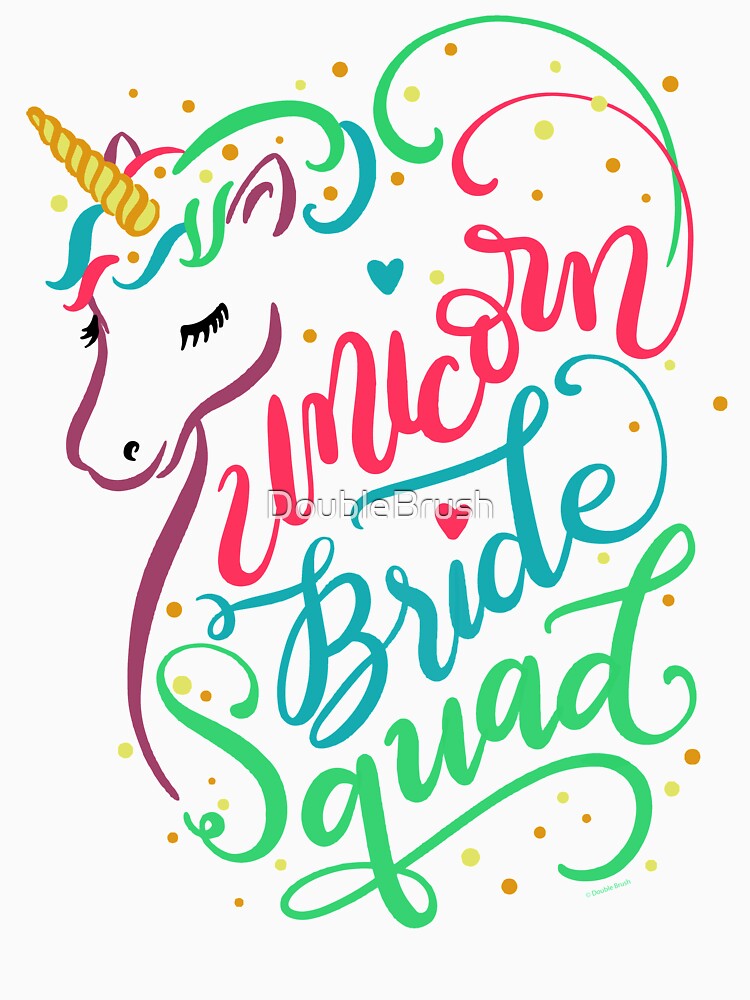 Unicorn Bride Squad Matching by DoubleBrush T-Shirts, Hoodie, Sweatshirt | BlankRebels.com (Image 3)