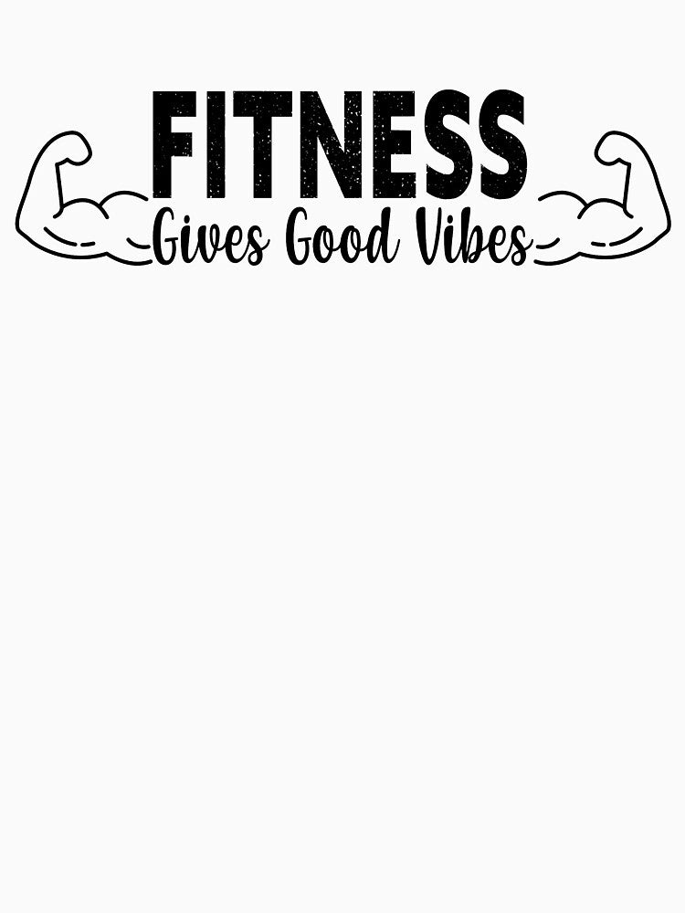 Fitness Gives Good Vibes by shopcup T-Shirts, Hoodie, Sweatshirt | BlankRebels.com (Image 3)