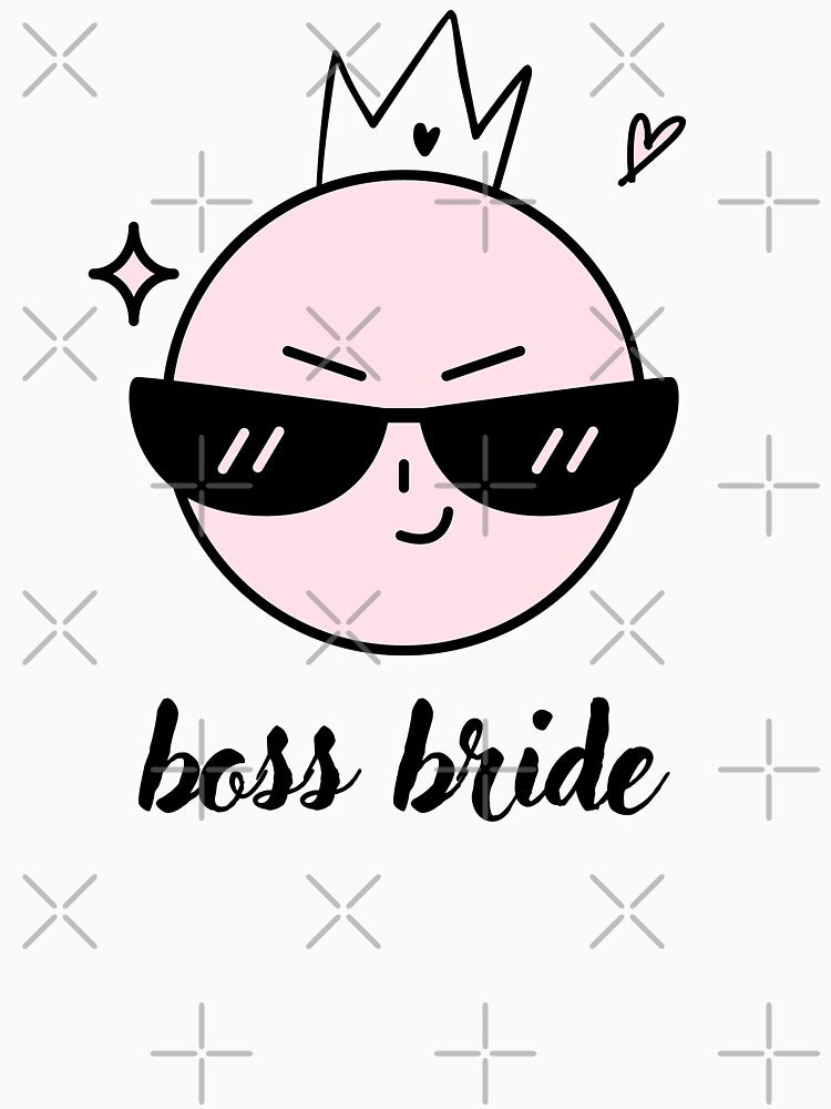 Boss Bride - Bride To Be - Gifts For Bride - Beautiful Cool Sassy Bride -Bridal Party by The Red Nox T-Shirts,... (Image 3)