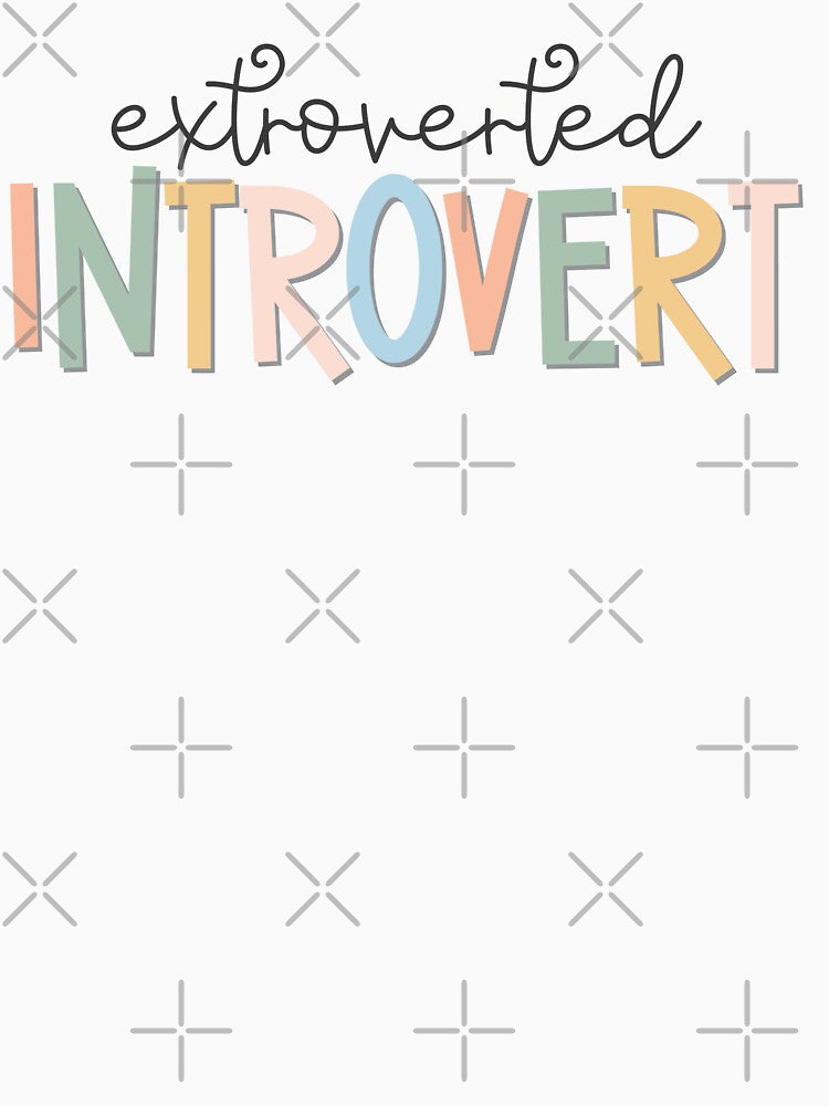 extroverted introvert by hautehub T-Shirts, Hoodie, Sweatshirt | BlankRebels.com (Image 3)
