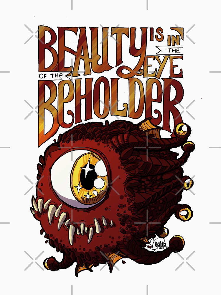 Beauty is in the Eye of the Beholder by Stivaktis Art T-Shirts, Hoodie, Sweatshirt | BlankRebels.com (Image 3)