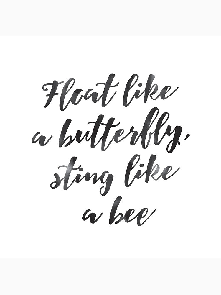 Float Like Butterfly Sting Like Bee Mohammad Ali Quote T-Shirts, Hoodie, Sweatshirt