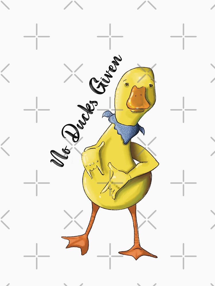 No Duck’s Given Funny Quote by JadasArtDesigns T-Shirts, Hoodie, Sweatshirt | BlankRebels.com (Image 3)