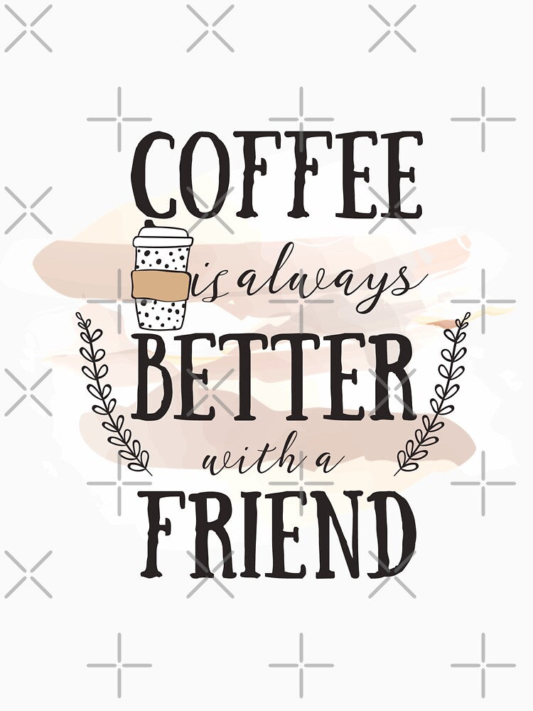 Friendship And Coffee Is All I Need by So Witcasm ? T-Shirts, Hoodie, Sweatshirt | BlankRebels.com (Image 3)