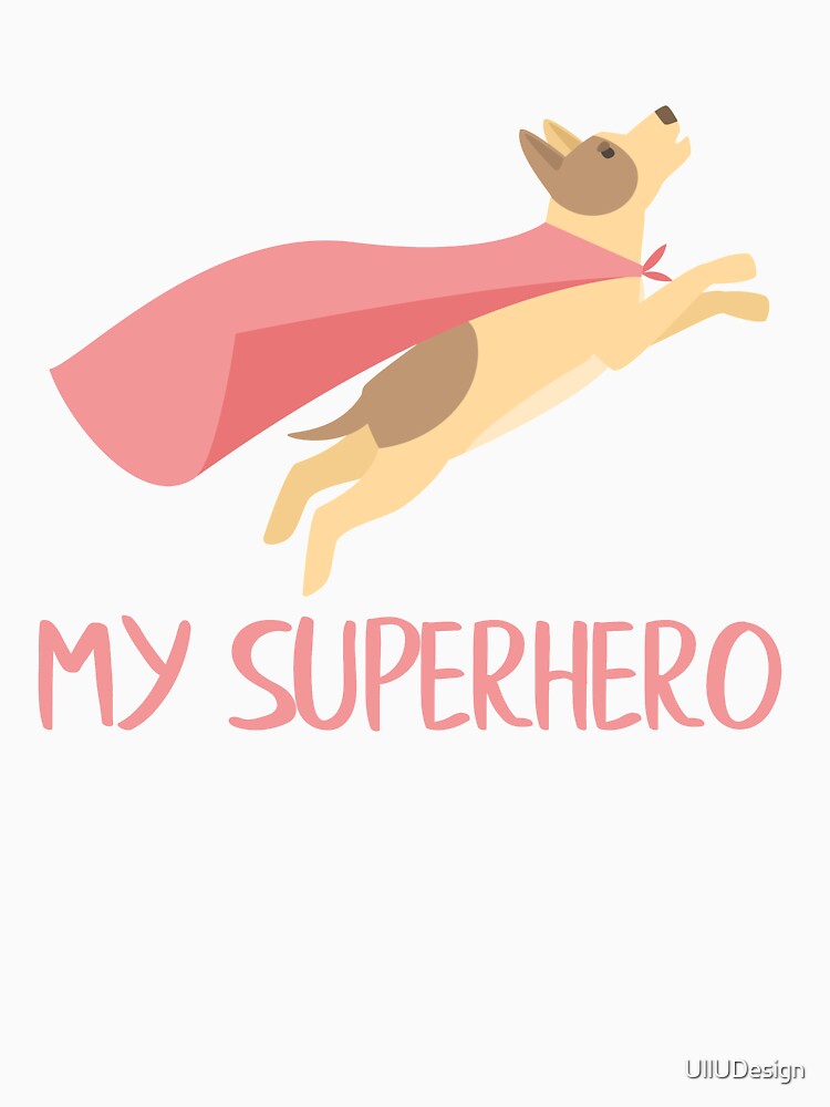 My Dog Is My Superhero by UllUDesign T-Shirts, Hoodie, Sweatshirt | BlankRebels.com (Image 3)