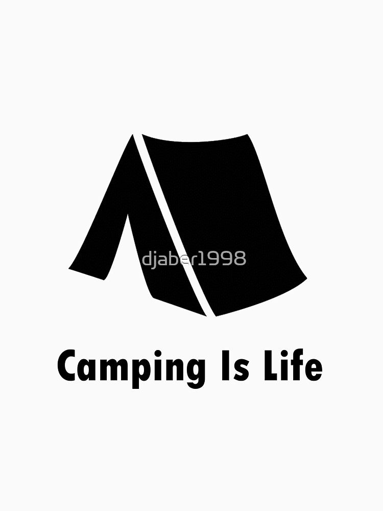 Camping Is Life! Wear by djaber1998 T-Shirts, Hoodie, Sweatshirt | BlankRebels.com (Image 3)