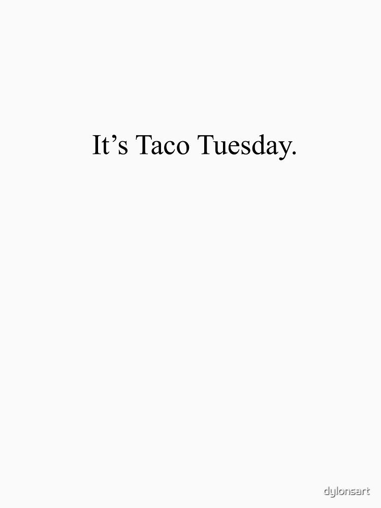 Taco Tuesday shirt by dylonsart Hoodie, Sweatshirt | BlankRebels.com (Image 3)