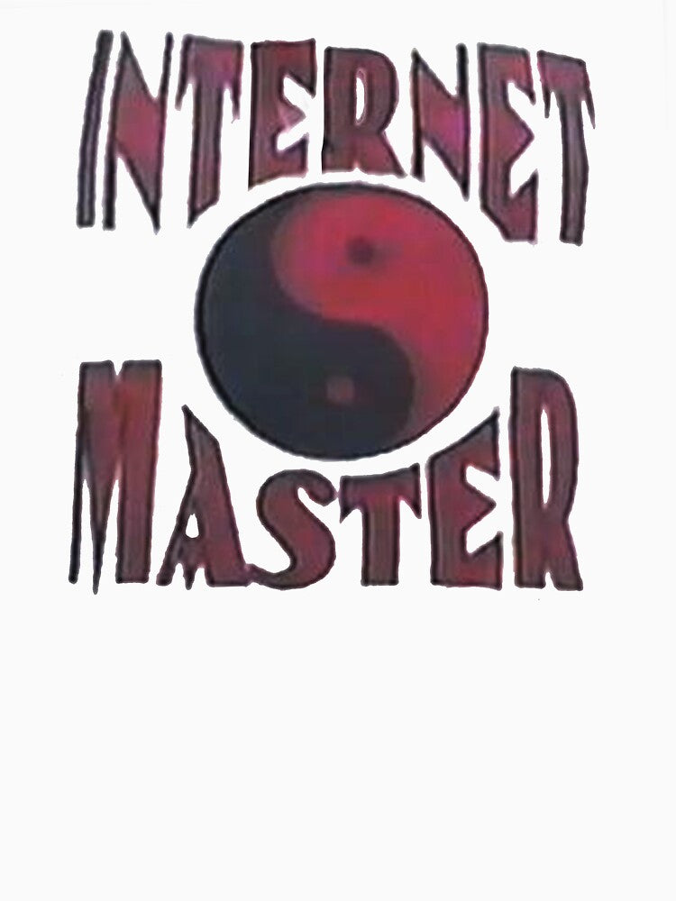 INTERNET MASTER by EUNUCHBOY