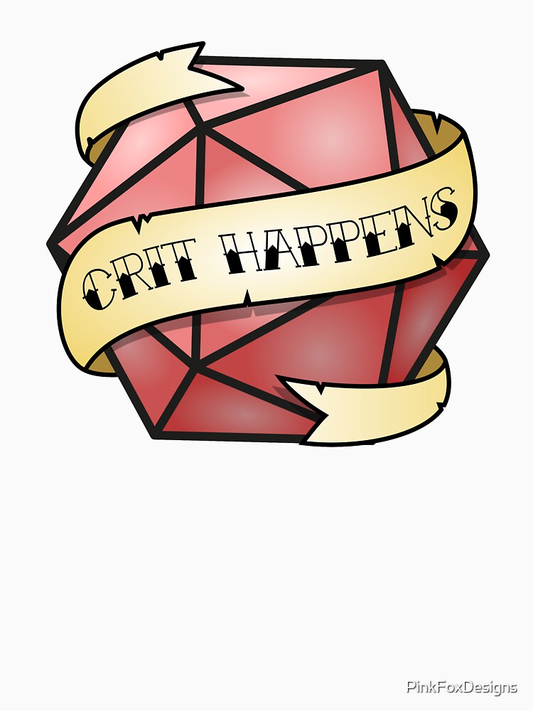 Crit Happens by PinkFoxDesigns T-Shirts, Hoodie, Sweatshirt | BlankRebels.com (Image 3)