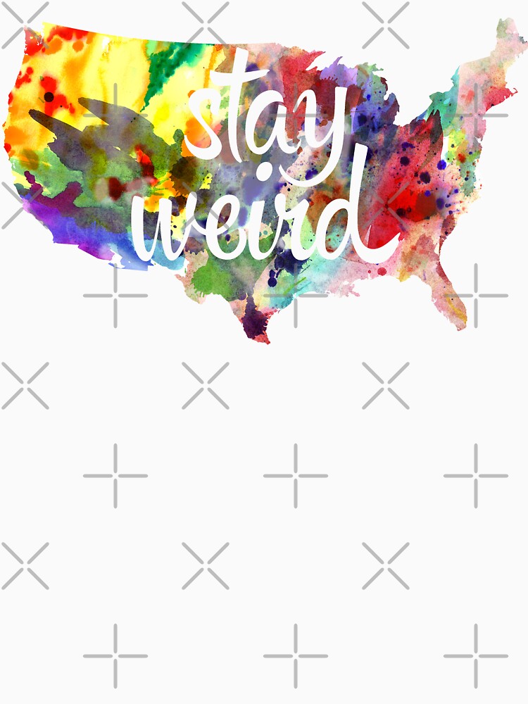 Stay Weird America by LibertyManiacs T-Shirts, Hoodie, Sweatshirt | BlankRebels.com (Image 3)