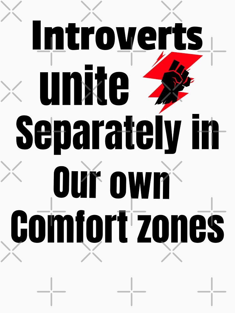Introverts unite separately in our own comfort zones, gift for introverts by HosvPrint .s T-Shirts, Hoodie,... (Image 3)